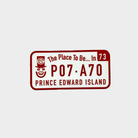 Place to be in 73 PEI License Plate Sticker